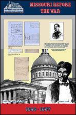 Missouri Before the War - (Freedom in a Slave Society, Dred and Harriet Scott)